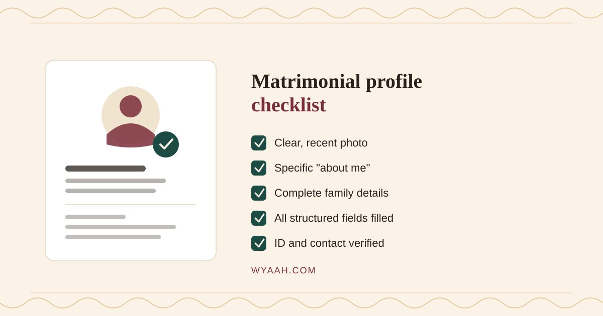 Rishta Profile Kaise Banayein — Complete Matrimonial Checklist 2026